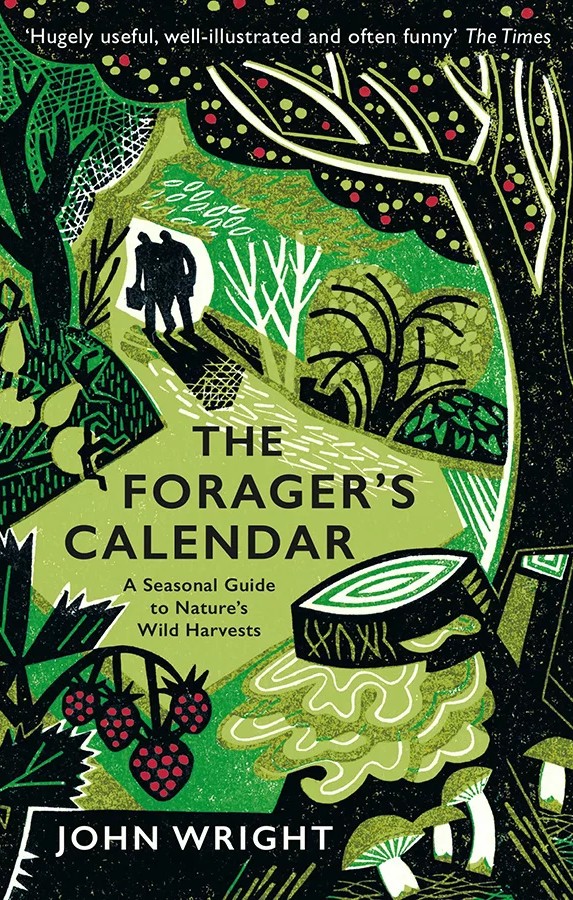 The Foragers Calendar by John Wright